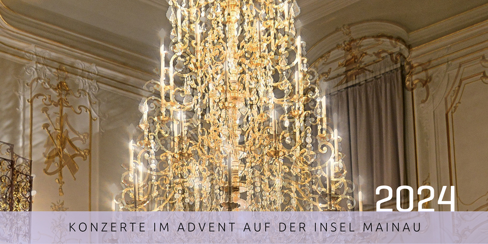 Tickets Soiree 19 Uhr: Konzerte im Advent auf der Insel Mainau, im Weißen Saal in Konstanz